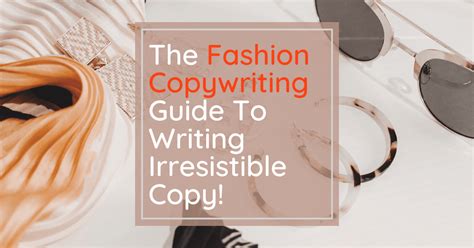 fashion copywriting styles